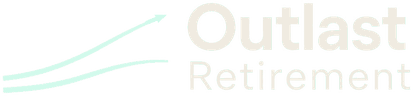 OutlastRetirement