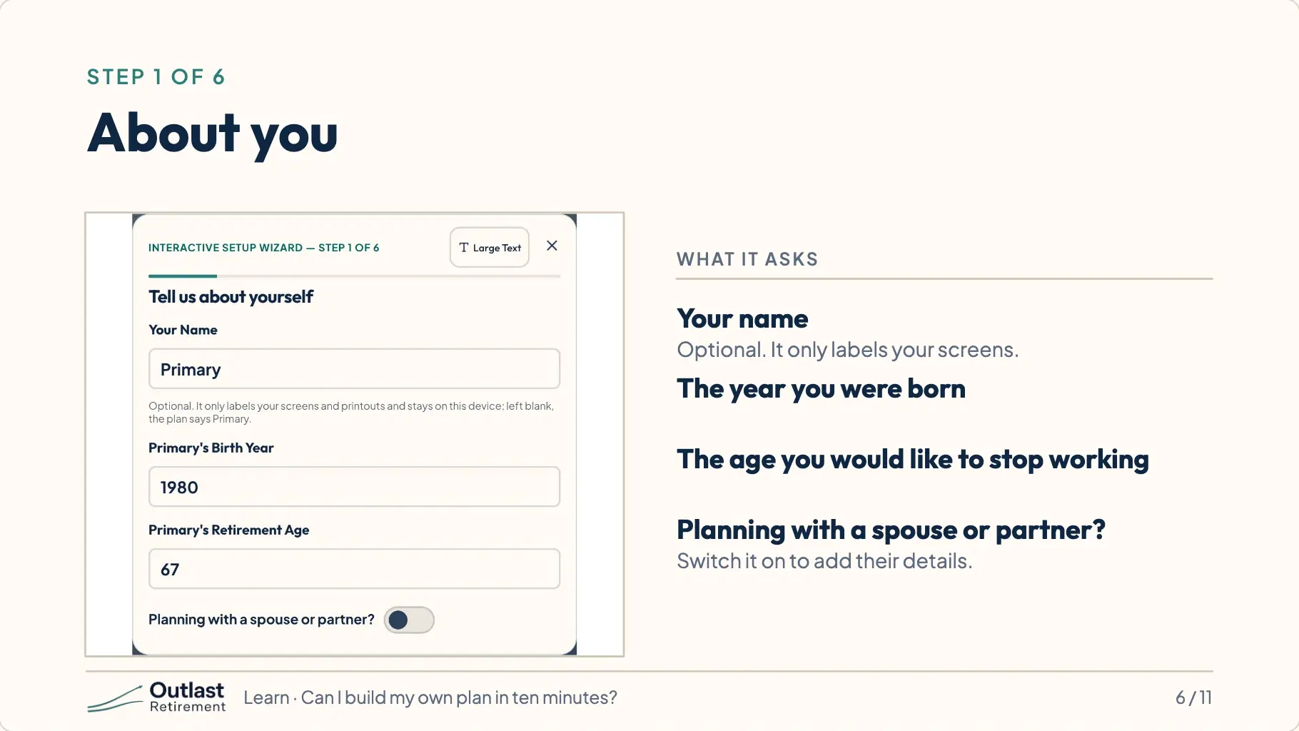 App screenshot of step 1, About you. It asks for your name (optional), the year you were born, the age you would like to stop working, and whether you are planning with a spouse or partner.