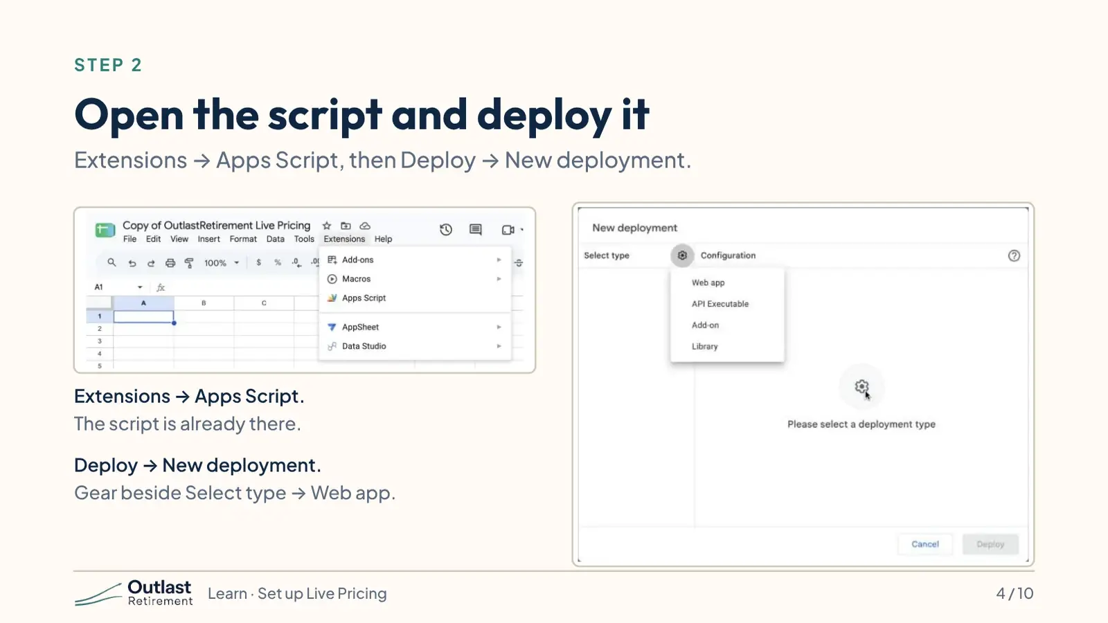 Extensions menu with Apps Script selected; Deploy button with New deployment; Web app selected.