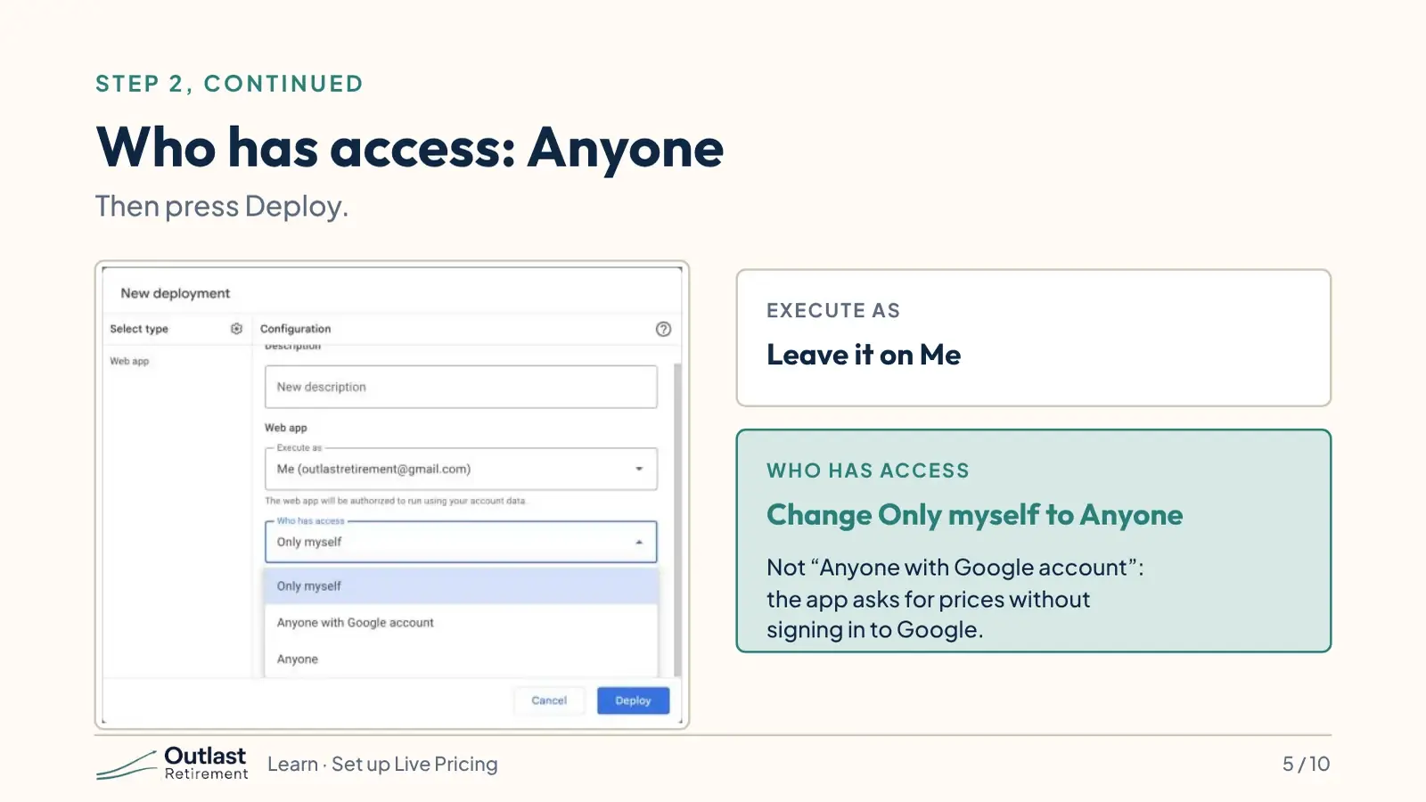 Web app settings showing Execute as Me and Who has access set to Anyone.